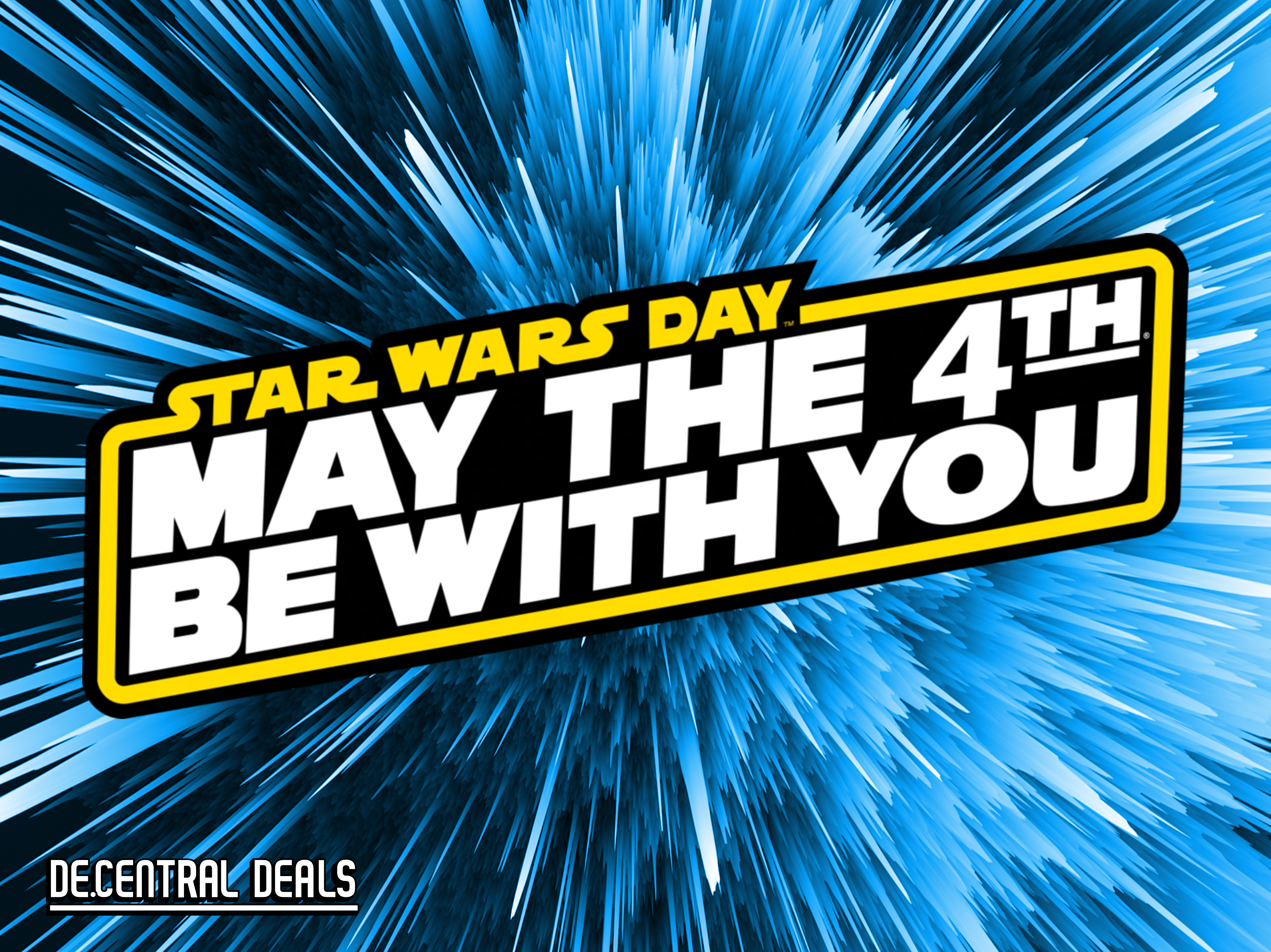 De.Central Deals | May the 4th be with you