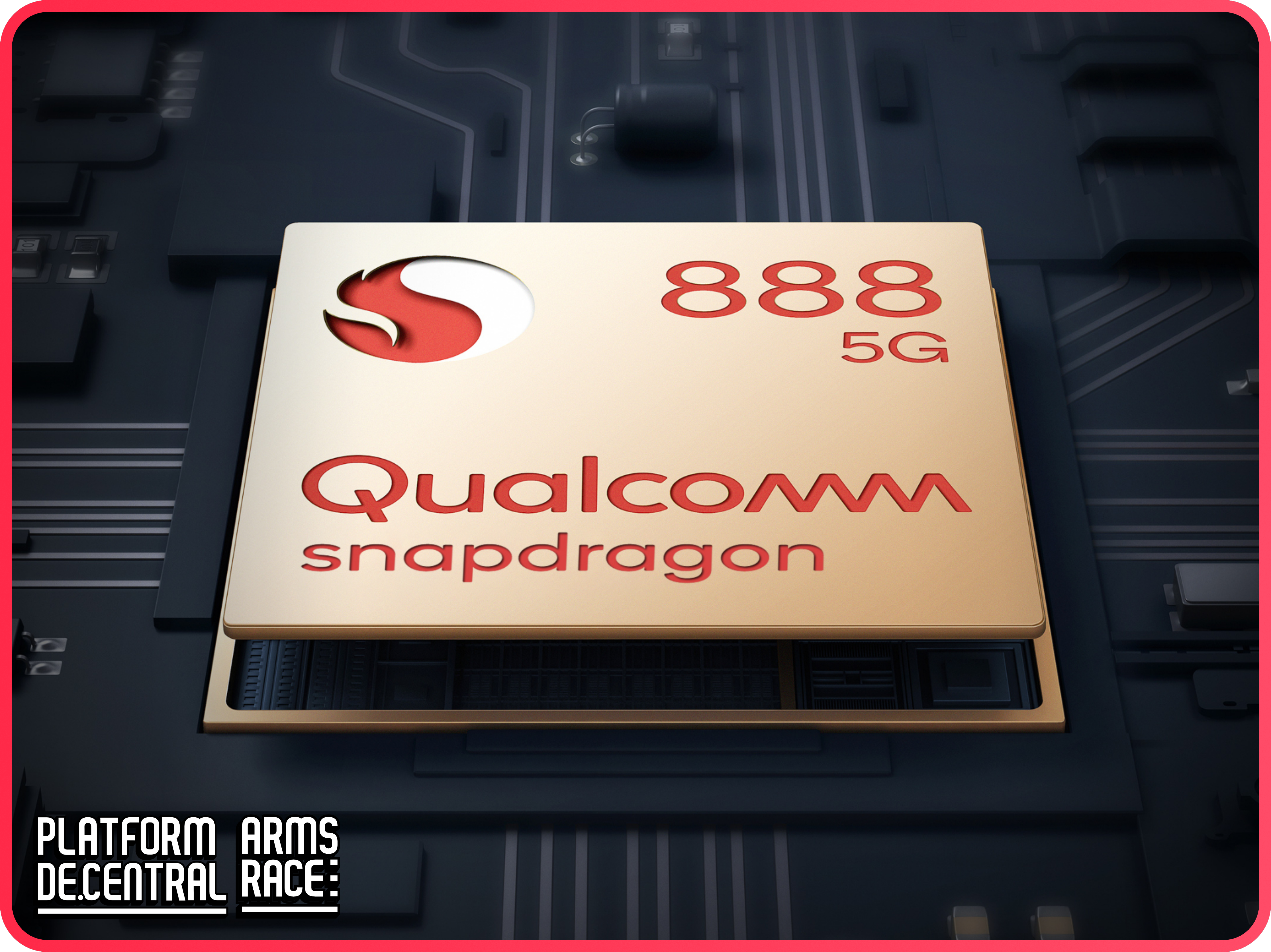 ARMs Race | Qualcomm Snapdragon 888