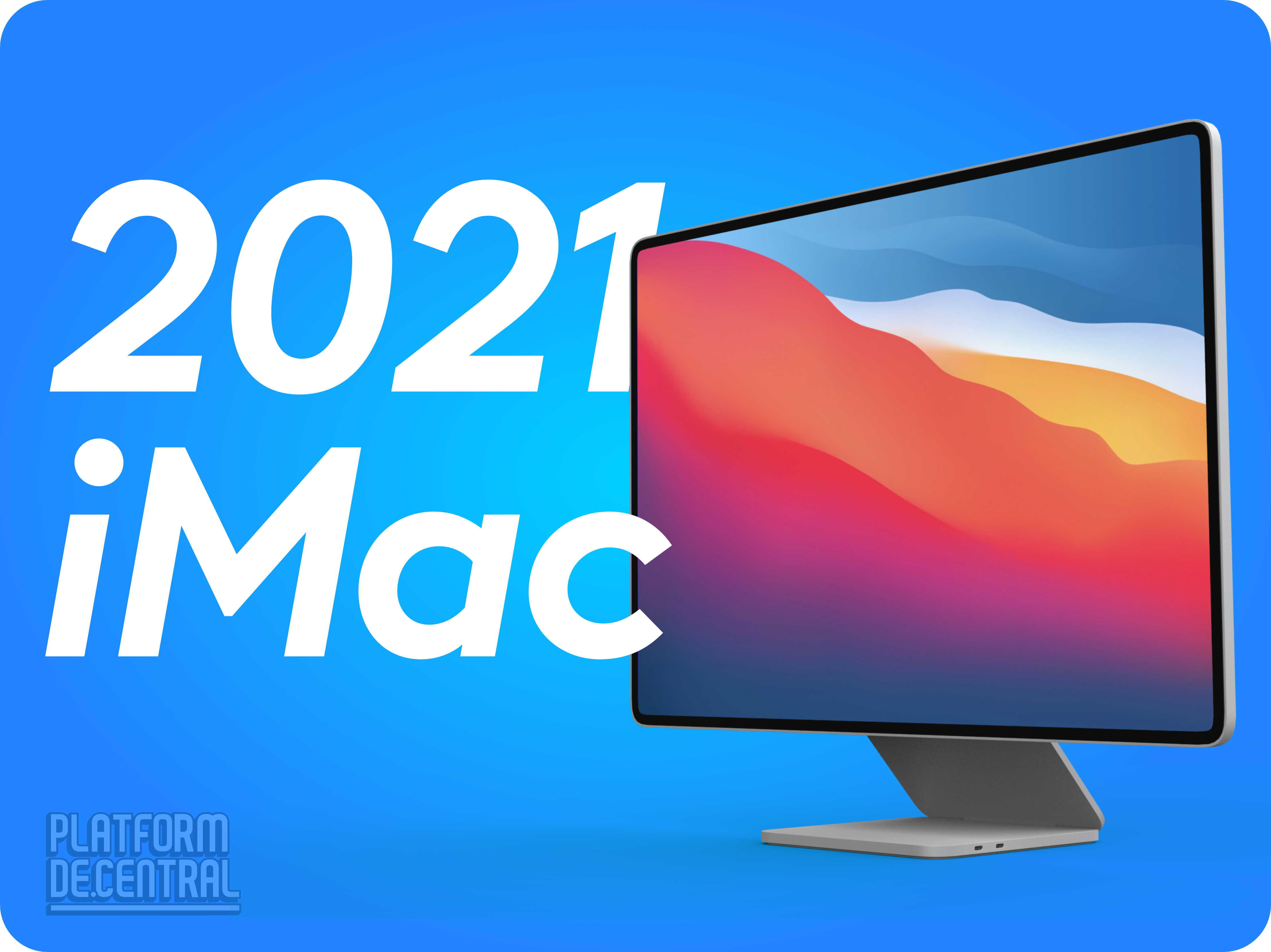 ARMs Race | 2021 Apple Silicon-powered iMac