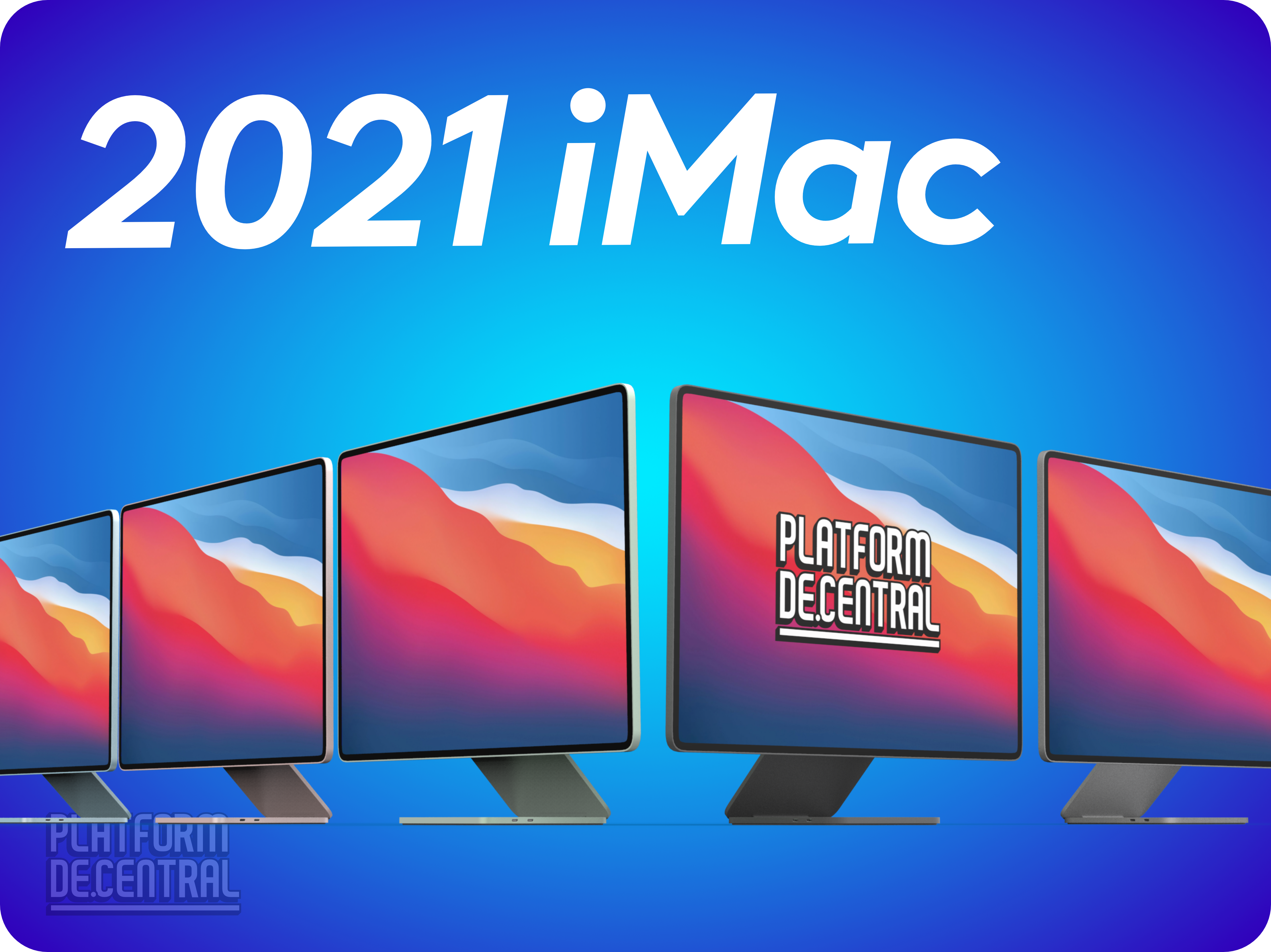 Exclusive Photos: 2021 iMac to come in 5 colors