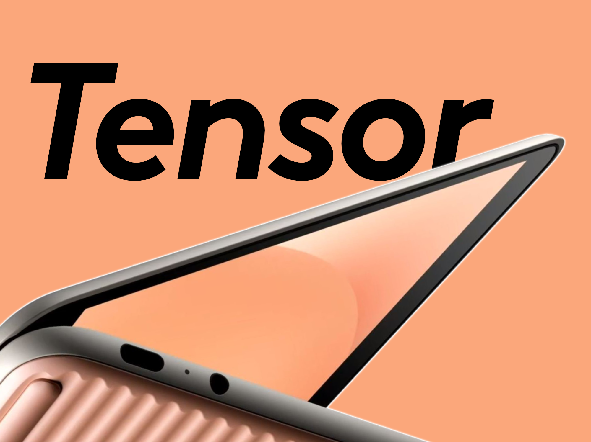 ARMs Race | Google Tensor to power next-gen Pixelbooks and more