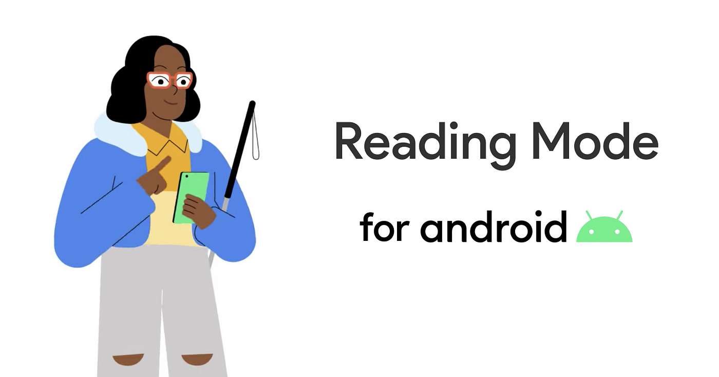 How to use Reading Mode on Android